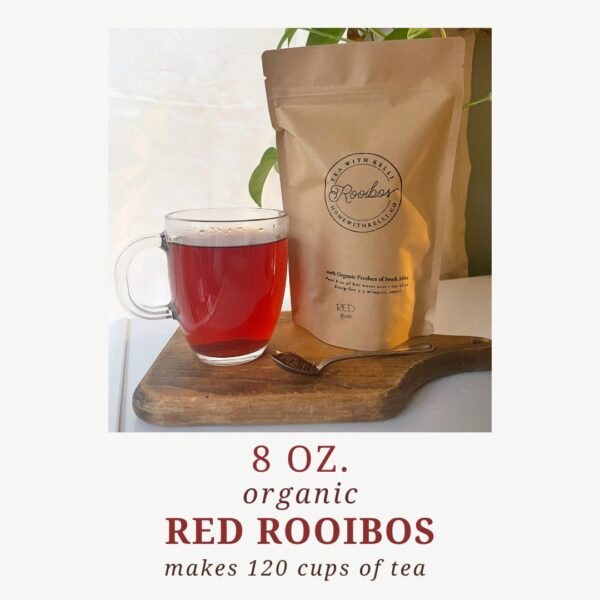 8 oz. Organic Red Rooibos Looseleaf Tea