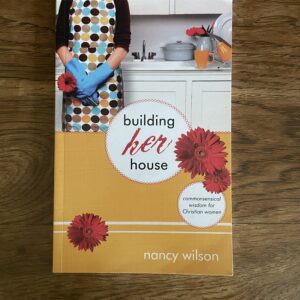 Building Her House by Nancy Wilson