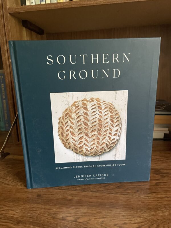 Southern Ground *NEW* Fresh Milled Flour Cookbook