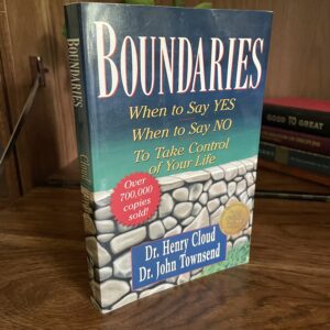 Boundaries by Dr. Henry Cloud & Dr. John Townsend