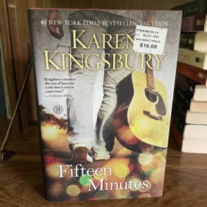 Karen Kingsbury, Fifteen Minutes