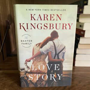 Karen Kingsbury, Baxter Family Series: #2 LOVE STORY